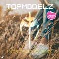 topmodelz - I Won't Hold You Back