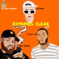 Estamos Clear (Remix)