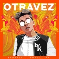 BonHaus、Mendoza - Otra Vez
