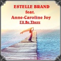 Estelle Brand、Anne-Caroline Joy - I'll Be There