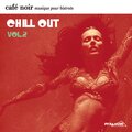 Café Noir Musique Pour Bistrots - Chill Out 2