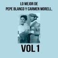 Carmen Morell、Pepe Blanco - Ay! Colorín, Colorao'