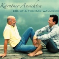 Ernst、Thomas Wallisch - O' Rosental