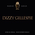Radio Gold / Dizzy Gillespie