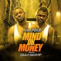Yaa Pono、Shuga Kwame - Money on Mind