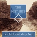 Les Paul and Mary Ford - The Best Things In Life Are Free