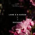 Lane 8、Khåen - Duchess (Edit)