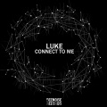 Luke - Connect to Me