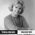teresa brewer - Am I That Easy To Forget