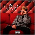 Shaka - Titolo (Explicit)