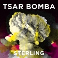 Sterling - Tsar Bomba