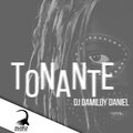 DJ Damiloy Daniel - Tonante