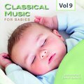 Classical Music for Babies, Vol. 9