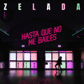Juan Zelada、Kamila Velazquez - Hasta Que No Me Bailes