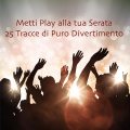 Dance Party DJ - La Festa è appena Cominciata