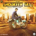 Shivjot - Shoukeen Jatt