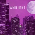 Ambient - White Noise Soundscapes, Relaxing Sleep Sounds and Music