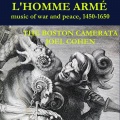 the boston camerata、joel cohen - L'homme armé