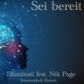 Nik Page、Illuminati - Sei bereit (Sonnendeck Remix)