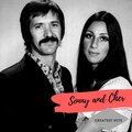 Sonny & Cher、Cher、SONNY - I Got You Babe