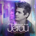 Jerau、L'Omy - Mi Loquita de Remate (Versión POP)