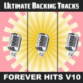 Ultimate Backing Tracks: Forever Hits, Vol. 11
