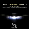 mikel curcio - It's Over feat. Daniella