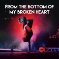 From the Bottom of My Broken Heart