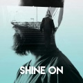 Shine On