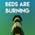 Beds Are Burning