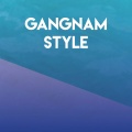 Gangnam Style