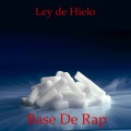 Base De Rap - Ley de Hielo