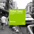 rober gaez - Drunkin Preacher (Jorge Montía & Juan Díaz )(Remix)