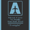 Maffa、Mood Crew - Tonight (Radio Edit)