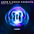 ASOW、Chico Chiquita - Bring The Love