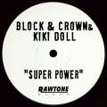 Block & Crown、Kiki Doll - Super Power