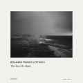 Benjamin Francis Leftwich - The Mess We Make