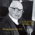 Violin Recital: Kaufman, Louis - VIVALDI, A. / SAINT-SAENS, C. / STILL, W.G. / MILHAUD, D. / KORNGOLD, E.W. / COPLAND, A. (Fiddler's Tale) [1942-1952]