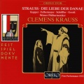 paul schöffler、august jaresch、Erich Majkut、Dorothea Siebert、Ester Rethy、Georgine von Milinkovic、sieglinde wagner、clemens krauss、Wiener Philharmoniker、Annelies Kupper、László Szemere - Die Liebe der Danae, Op. 83, TrV 278, Act I: Auf goldenen Fluten kamst du gezogen