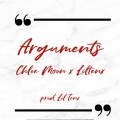 Lil tenx、Chloe Moon - Arguments (Spanish Versión)