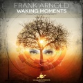 Frank Arnold - Waking Moments