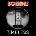 Bombes - Timeless (128 Remix)