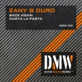 DJ Duro、DJ Zany - Hasta La Pasta
