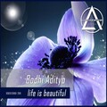 Bodhi Adityo - Life Is Beautiful