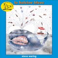 Steve Waring - La baleine bleue