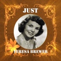 teresa brewer - Now Is the Hour