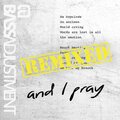 Bass Adjustment、Shadi Toloui-Wallace - And I Pray (Blakk Habit Remix)