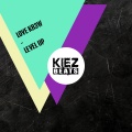Love Kr3w - Level Up (Extended Mix)