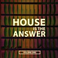 House Is the Answer, Vol. 1 (Upcoming Club House Anthems)