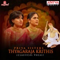 Thyagaraja Krithis - Priya Sisters
